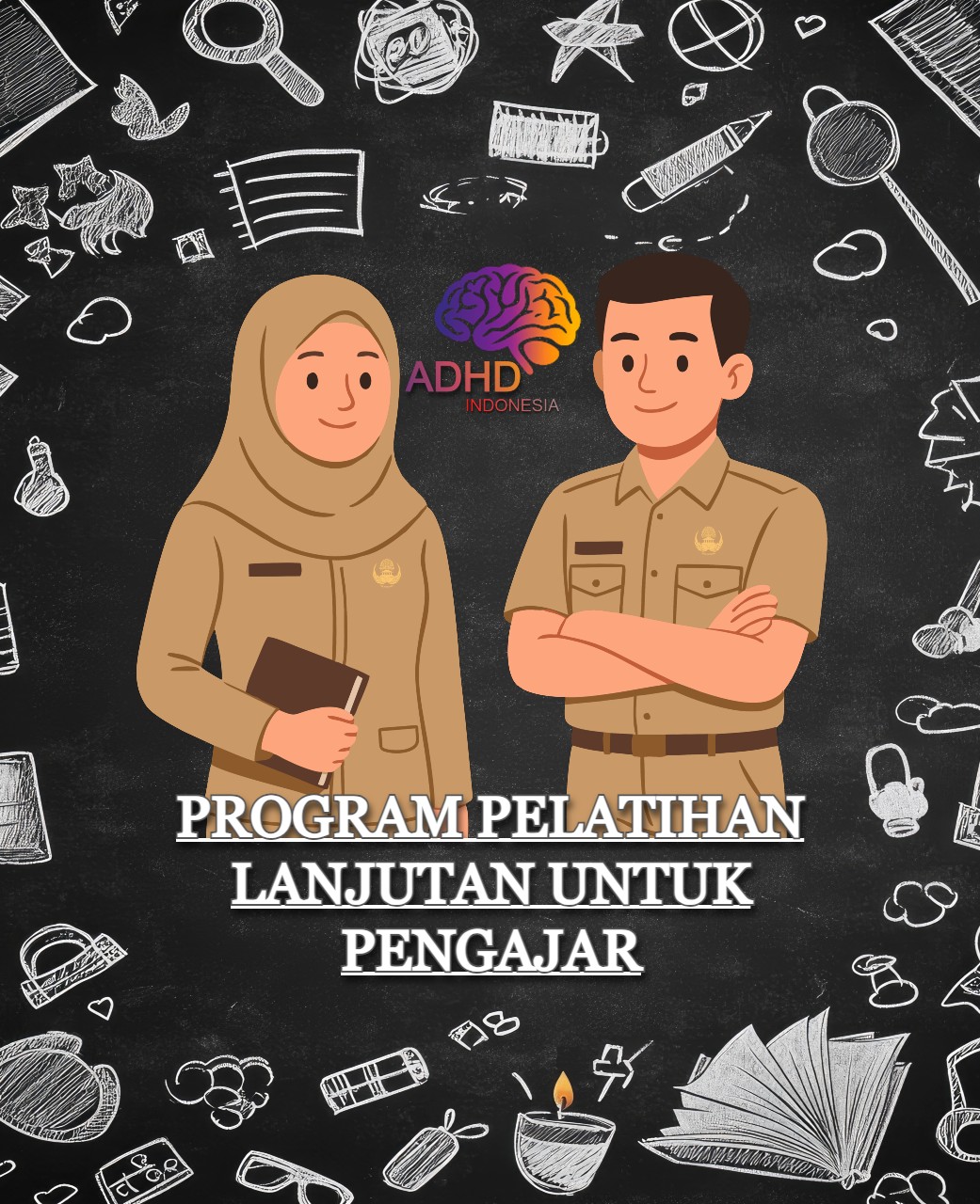 Program Pelatihan Lanjutan Pengajar ADHD Indonesia Kabupaten Bengkulu Utara